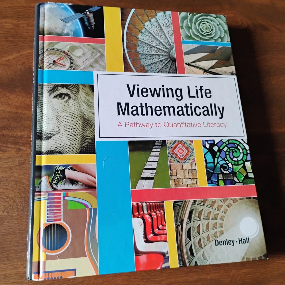 Viewing‎ Life Mathematically A Pathway to Quantitative Literacy Textbook